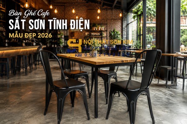 bàn ghế cafe sắt sơn tĩnh điện mẫu đẹp 2026